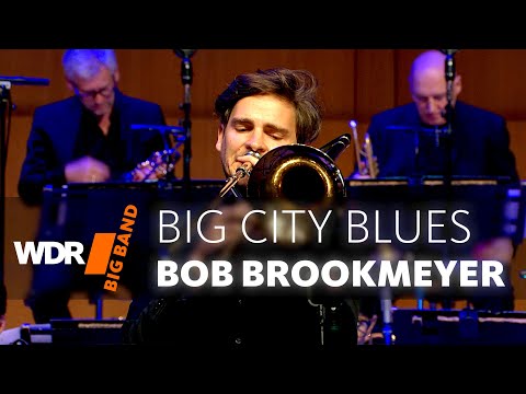 Bob Brookmeyer - Big City Blues | WDR BIG BAND