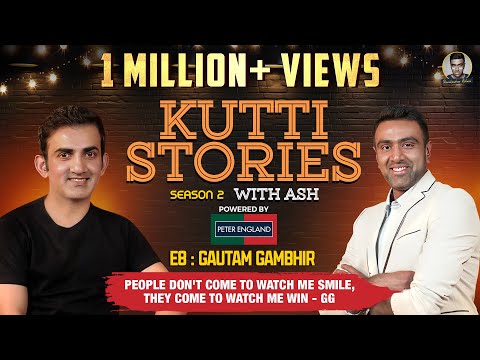 No Holds Barred ft. Gautam Gambhir | Kutti Stories with Ash | R Ashwin