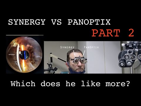 PART 2 - Synergy vs PanOptix: Head to Head. A Patient's Perspective. Which lens does he like more?
