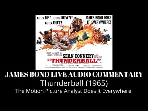 Thunderball (1965) Live Audio Commentary