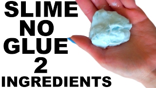 HOW TO MAKE SLIME WITHOUT GLUE! 2 INGREDIENTS! 3 WAYS! WITHOUT EYE CONTACT SOLUTION,BORAX,DETERGENT