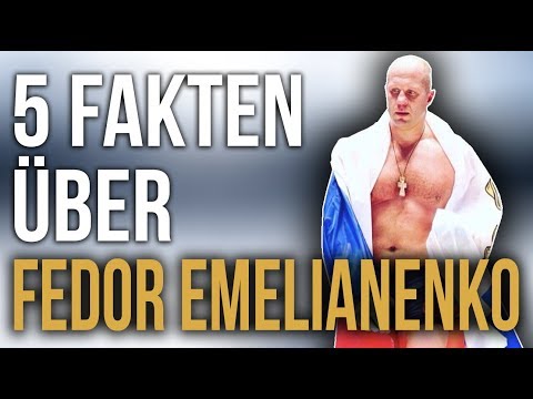 5 Fakten über FEDOR EMELIANENKO!