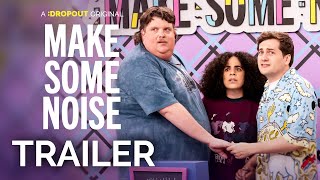 Make Some Noise Season 4 Trailer