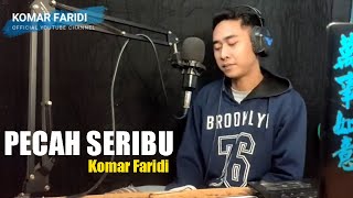 Download lagu Pecah Seribu - Cover By Komar Faridi mp3