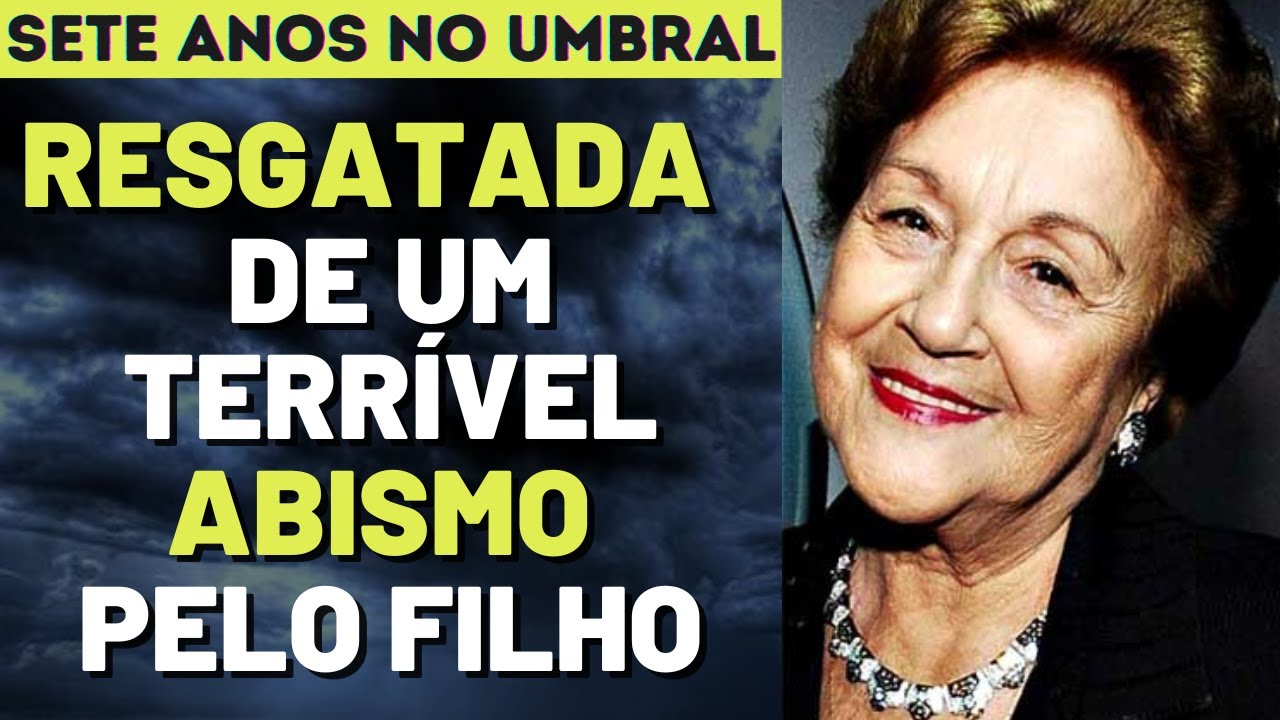 A SOFRIDA PASSAGEM DE NAIR BELO PELO UMBRAL I Canal Espírita