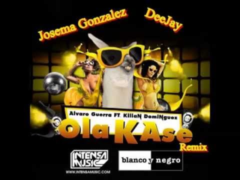 Alvaro Guerra Ft. Kilian Dominguez Ola K Ase (Josema Gonzalez Edit)