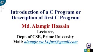 CFL-1, Introduction of a c program || First c program || Description of each part of first C program