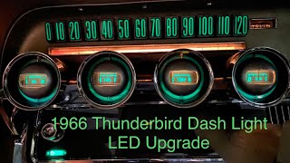 1966 Thunderbird Dash Lights LED Upgrade