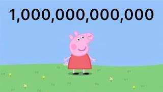 Peppa Pig saying im peppa pig 1000000000000 times 