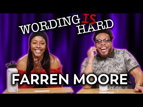 Farren Moore VS Tahir Moore - Wording is HARD