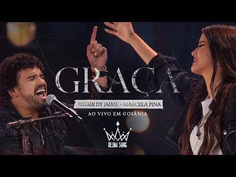 Graça - Reino Song