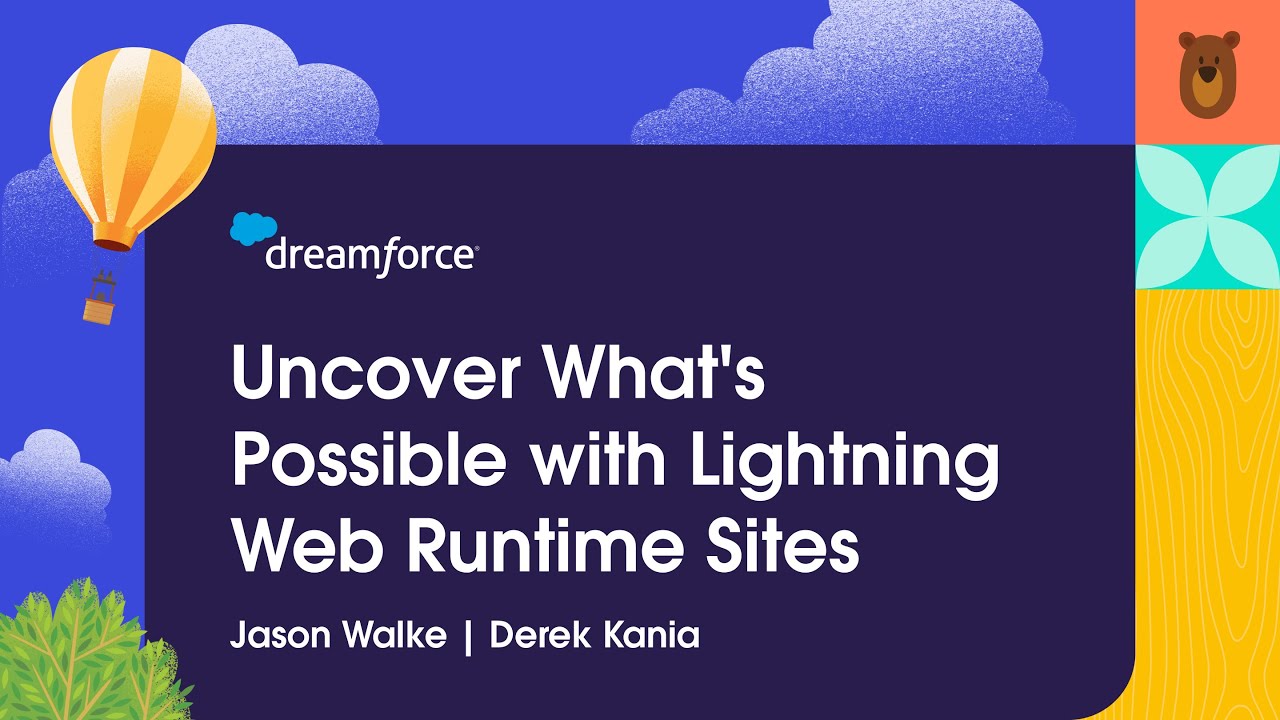 Uncover What's Possible with Lightning Web Runtime Sites