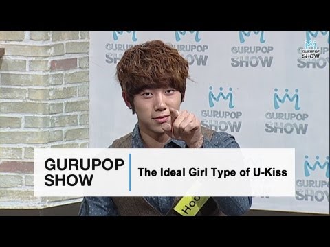 The ideal girl type of U-Kiss - The GURUPOP Show EP9 Highlights