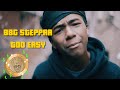BBG Steppaa Too Easy Shot By Gwop Digital