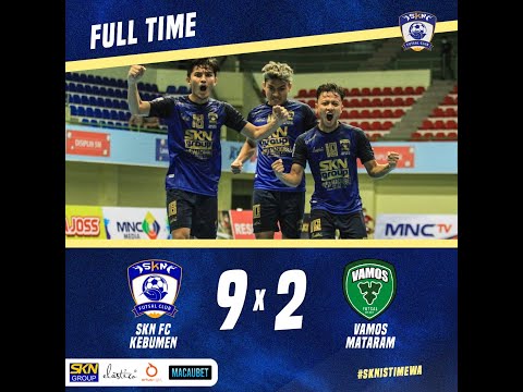 Hiighlight SKN FC Kebumen Vs Vamos Mataram - Final Four PFL 2020