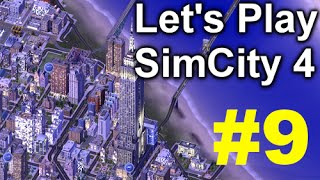 Let's Play SimCity 4 #009