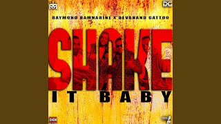 Download lagu Shake It Baby mp3 Download lagu Shake It Baby mp3