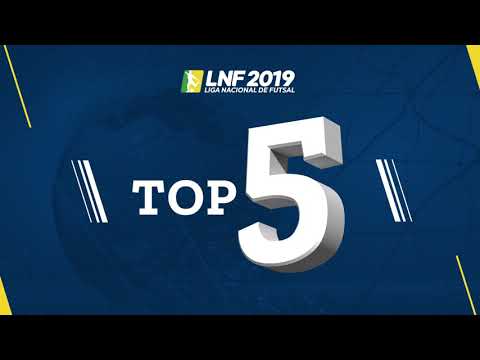 LNF2019 - TOP 5 - Gols - Semifinais