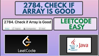YouTube video 'Leetcode | 2784. Check if Array is Good | Easy | Java Solution'