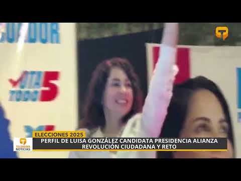 Perfil de Luisa González Candidata Presidencia Alianza Revolución Ciudadana y Reto