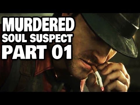Murdered: Soul Suspect - INTRO - Let's Play Murdered: Soul Suspect Deutsch Part 1 (PC)