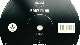Purple Disco Machine • Body Funk (Dom Dolla Extended Remix) (2019)