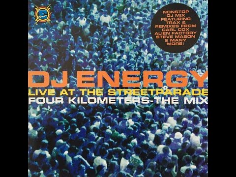 DJ Energy - Live At The Streetparade - Four Kilometers-The Mix (1995) [Full Album]