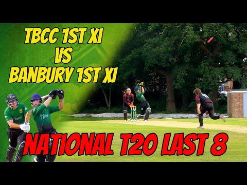 NATIONAL T20 LAST 8 | Three Bridges Cricket Club 1st XI vs Banbury 1st XI