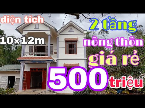 Mẫu Nhà 2 tầng nông thôn giá rẻ 500 triệu diện tích 10×10 mét(Cheap 2-story rural house 500 million)