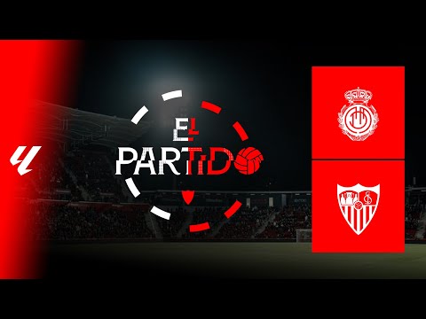 'El Partido' #MallorcaSevilla | 📡 EN DIRECTO