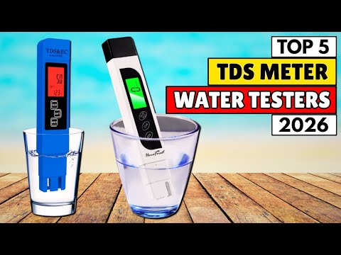 The 5 Best TDS Meter Water Testers 2026 | Water Testers for Drinking Water, Aquariums & Hydroponics!