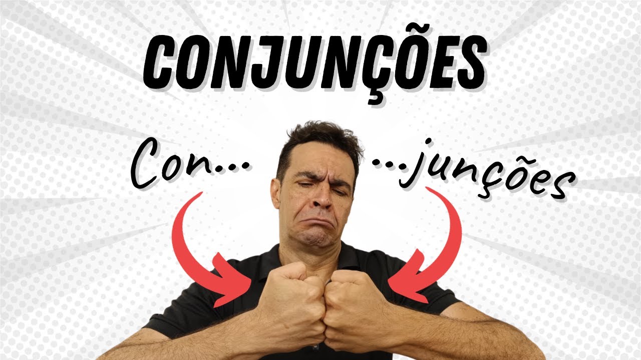 É isso que cai sobre CONJUÇÕES para concurso...
