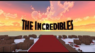 The Incredibles - The Glory Days Minecraft Noteblo