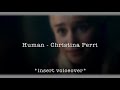 human - christina perri edit audio