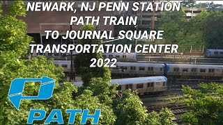 Riding Newark PATH Train to Journal Square (2022)