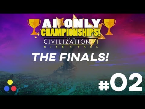 AI ONLY ALL CIVS | Civilization 6: Rise & Fall Championship v2 | The Finals | Episode #2