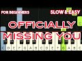 TAMIA - OFFICIALLY MISSING YOU | SLOW & EASY PIANO TUTORIAL