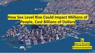 Sea Level Rise & its Impacts....