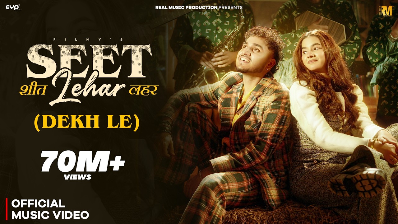 Sheet Lahar Song Lyrics – Filmy | Dekh Le