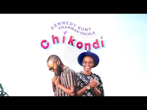 Kennedy Kunt - Chikondi ft Shammah Vocals (Lyric Video)