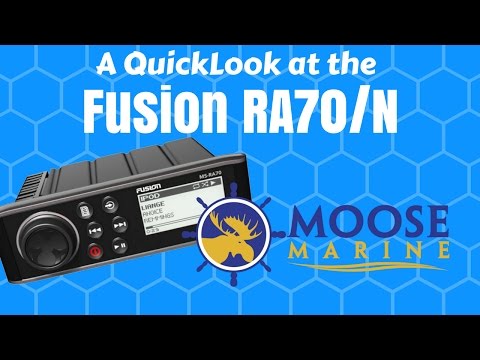 Fusion Marine RA-70/ 70n QuickLook with Moose - Moose Marine