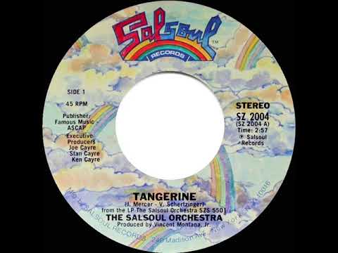 1976 HITS ARCHIVE: Tangerine - Salsoul Orchestra (stereo 45 single version)