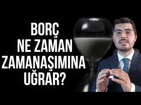 ZAMANAŞIMI NEDİR? ZAMANAŞIMI SÜRESİ NE KADARDIR? KREDİ KARTI BORÇLARI ZAMANAŞIMINA UĞRAR MI?