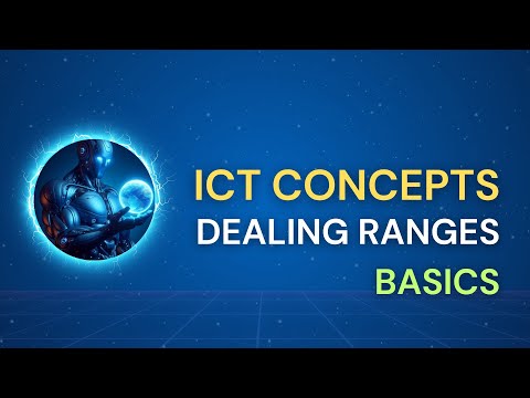 ICT Concepts - Identifying Dealing Ranges CORRECTLY 💎