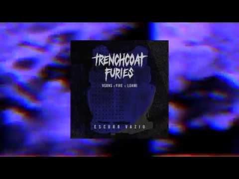 TRENCHCOAT FURIES: F!re x Verns x Loami - Escuro Vazio  [Темный пустой]
