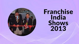 Franchise India Shows 2013 image