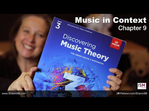New ABRSM Music Theory Grade 3 Chapter 9 MUSIC IN CONTEXT- with Sharon Bill