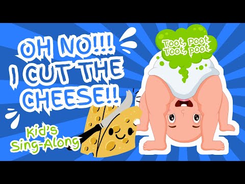 🎶 I Cut the Cheese | Funny Song for Kids (Toot, Poot, and Laugh Along!) #kidssong #funforkids #fart