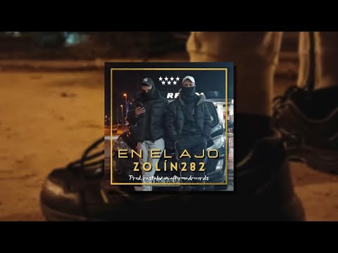 ZOLIN - EN EL AJO (VIDEOCLIP) @aftermadrecords