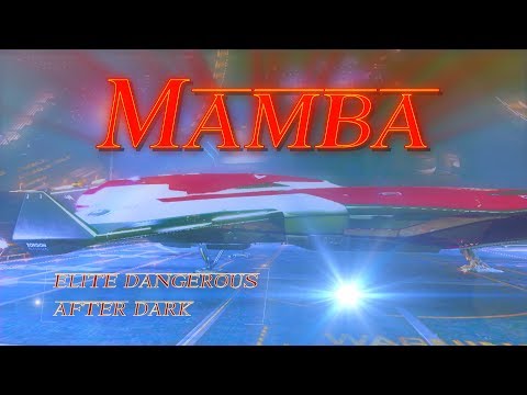 Mamba - Elite Dangerous After Dark: Beyond Chapter 4